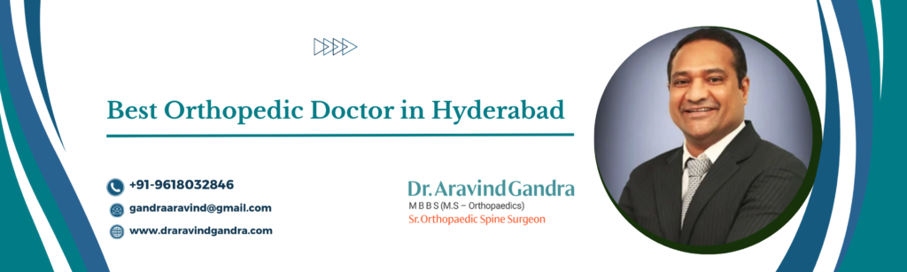 Best Orthopedic Doctor in Hyderabad